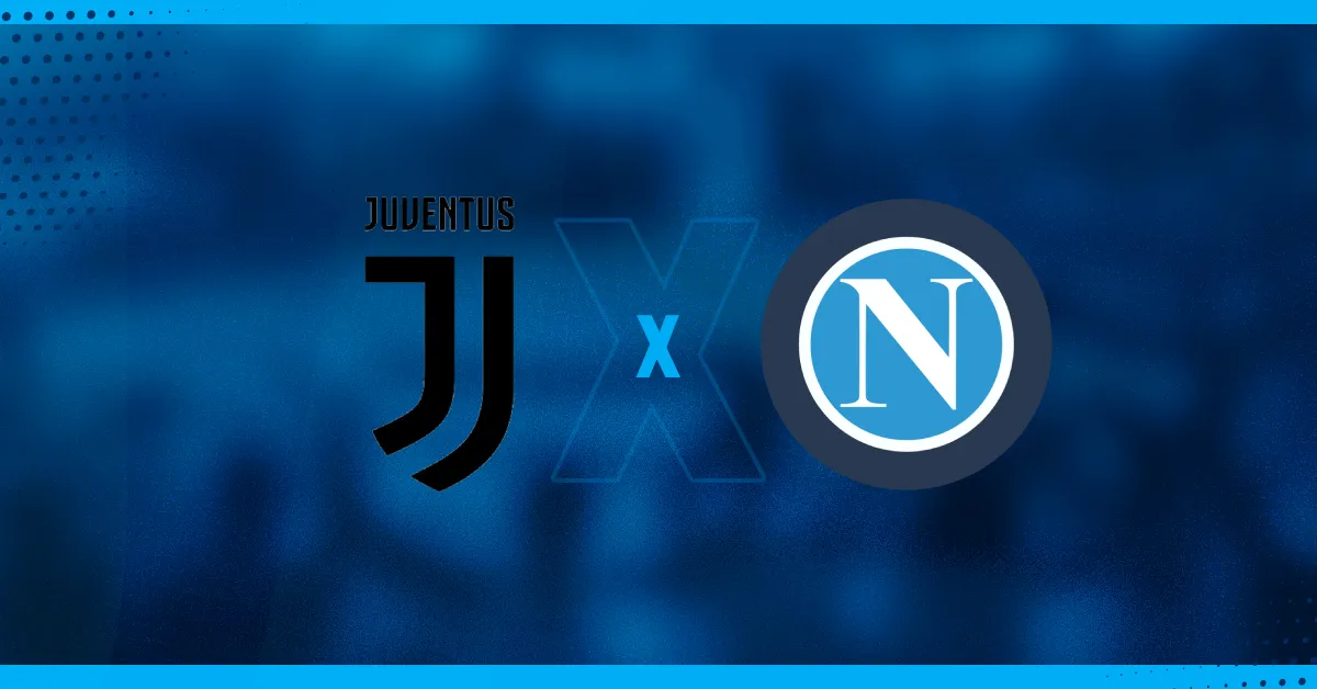 Juventus x Napoli - pela 5ª rodada do Campeonato Italiano