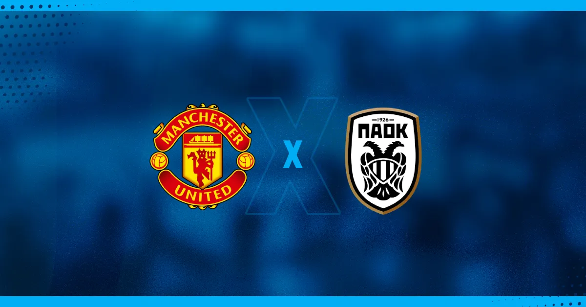 Manchester United x PAOK se enfrentam pela Liga Europa