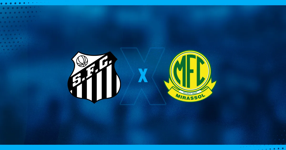 Santos x Mirassol se enfrentam pela Série B