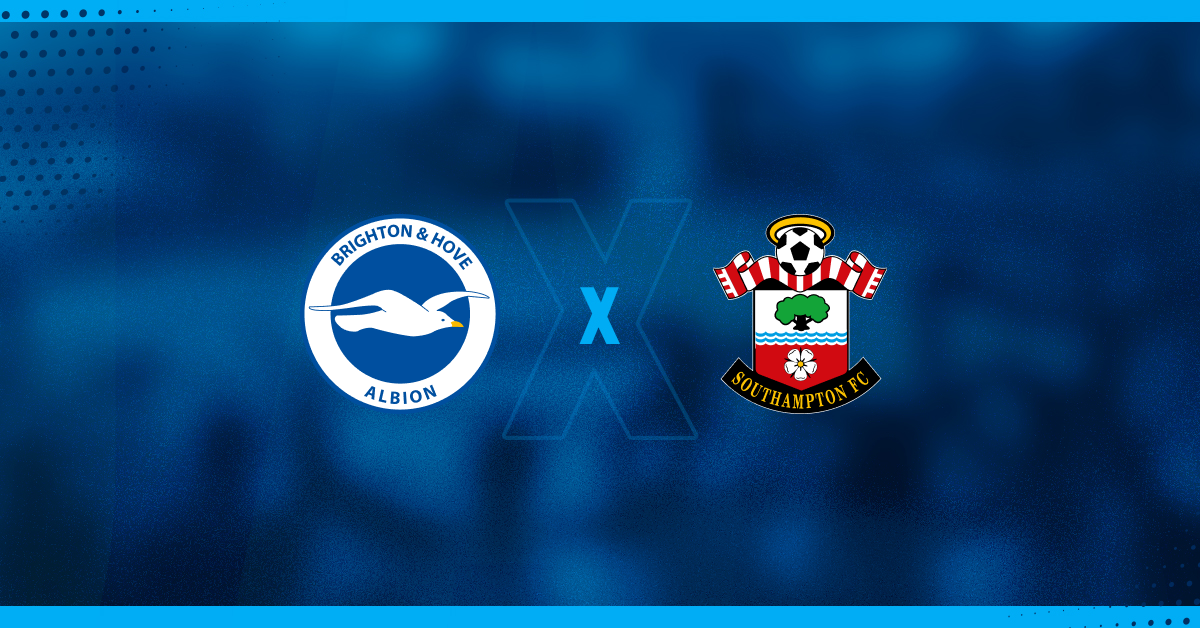 Brighton x Southampton se enfrentam pela Premier League